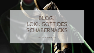 Loki: Gott des Schabernacks