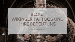 Wikinger Tattoos und ihre Bedeutung